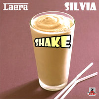 Shake - Laera & Sílvia
