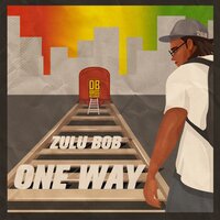 Head Back Home - ZULU BOB & General Huge