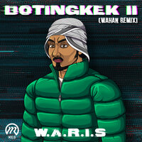 Botingkek II - W.A.R.I.S & DJ Fuzz