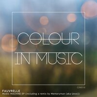 Melody Machine - Fauvrelle