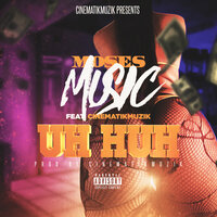 Uh Huh - Moses Music & CinematikMuzik