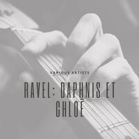 Daphnis et Chloë: Part 2 - the Orgiastic Dance of the Pirates - Boston Symphony Orchestra & Charles Munch & New Endland Conservatory Chorus & Alumni Chorus & Морис Равель