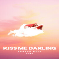 Kiss Me Darling (Sine) - Edward Maya