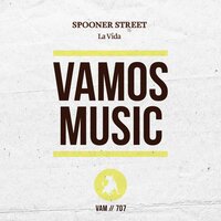 La Vida - Spooner Street & Leonardo La Mark