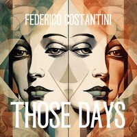 Those Days - Federico Costantini