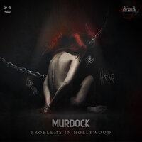 Problems in Hollywood - Murdock