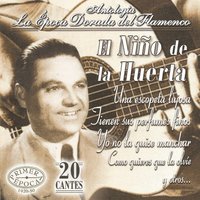 Por Que la He Visto en el Agua - El Niño de la Huerta