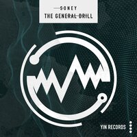 The General Drill - Soney