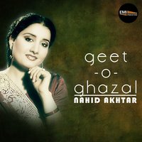 Ae Matwali Badli - Nahid Akhtar