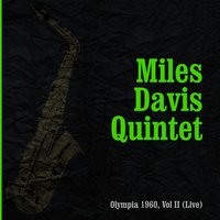 No Blues / The Theme - Miles Davis Quintet