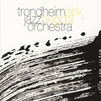 Circle, Amen - Trondheim Jazz Orchestra & Eirik Hegdal