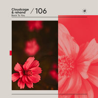 Back To You - Cloudcage & rshand