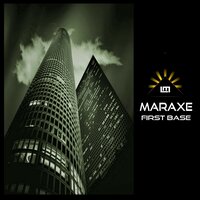 First Base - MarAxe