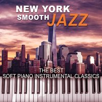 Bronx: Cocktails & Drinks - Romantic Piano Music Masters