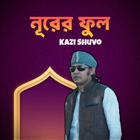 Noorer Phool - Kazi Shuvo
