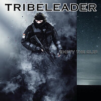 EMPTY THE CLIP - Tribeleader