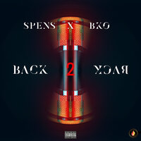 Back 2 Back - Spens & BKO