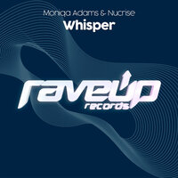 Whisper - Moniqa Adams & Nucrise