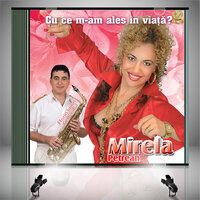 Am o viata cum n-au multi - Mirela Petrean & Florin Ionas Generalul