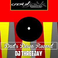 Dad's Disco - DJ Threejay
