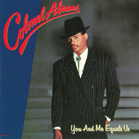 When A Man Loves - Colonel Abrams
