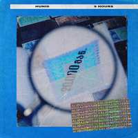 5 Hours - Hunid