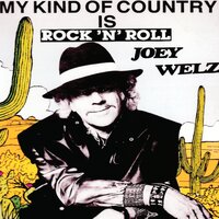 I'm an Old Rock & Roller - Joey Welz
