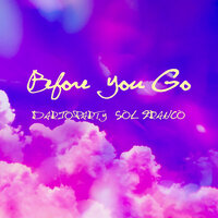 Before You Go - DARIOPARTY & Sol Franco
