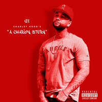 Hood Rich - Charley Hood & Chev