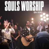 Lléname (En Vivo) - Souls Worship & Gustavo Guerra