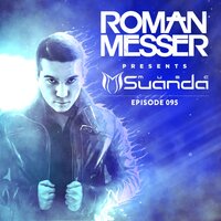 You Are The One (Suanda 095) - Max Millian & Darude