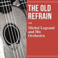 Serenade - Michel Legrand et son Orchestre
