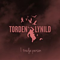I tredje person - Torden & Lynild & Trepac