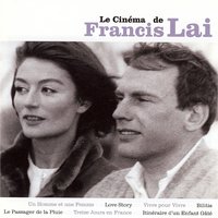 Un homme et une femme: Plus fort que les mots - Francis Lai & Nicole Croisille & Pierre Barouh