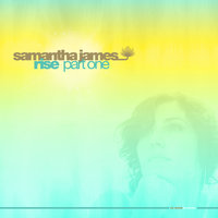 Rise - Samantha James & Groove Junkies