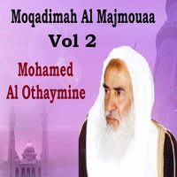 Moqadimah Al Majmouaa, Pt.3 - Mohamed Al Othaymine