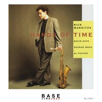 Hands Of Time - Rick Margitza