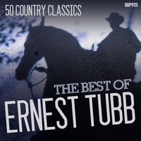 Slippin' Around - Ernest Tubb