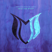 Into The Night - Papulin & Maria Milewska