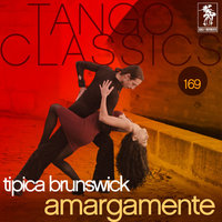 Volveras Otra Vez - Tipica Brunswick & Juan Polito
