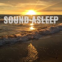 Mind Escape with Ocean Waves Crashing Sounds, Pt. 1 - Elijah Wagner