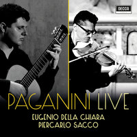 Paganini: Grande Sonata in A Major, MS 3 - 1. Allegro risoluto - Eugenio Della Chiara & Piercarlo Sacco & Никколо Паганини