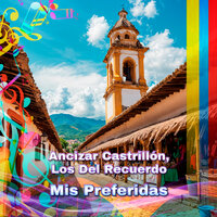Muy Tarde - Los del Recuerdo & Ancizar Castrillon
