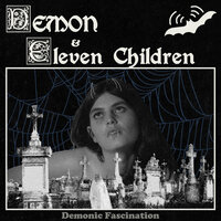 The Shiver of the Vampires(Hail Jean Rollin) - Demon & Eleven Children