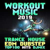 Cross Training, Pt. 22 - Workout Electronica & Workout Trance