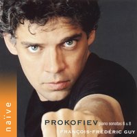 Sonate pour piano No. 8 in B-Flat Major, Op. 84: III. Vivace - François-Frédéric Guy & Сергей Сергеевич Прокофьев