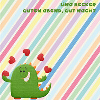 Guten Abend, Gut Nacht - Lina Becker