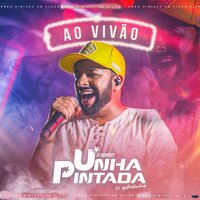 Eu ja Tava Bem - Unha Pintada