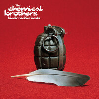 Block Rockin' Beats - The Chemical Brothers & Tom Rowlands & Ed Simons & George Issakidis & Christophe Monier