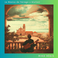 Adelita - Miko Régis & Francisco Tárrega